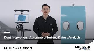Dent Inspection in SHINING3D Inspect | Automated Surface Defect Analysis