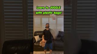 Learn To Juggle Using Plastic Bags! #familyfun #physicaleducation