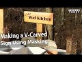 How To Make a V-Carved Sign using Oramask | ToolsToday