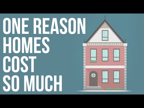 One Reason Homes Cost So Much One Reason Homes Cost So Much