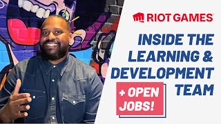 Join Riot Games: An Insider Look at the Gamedev Learning & Development Team!