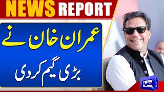 Imran Khan Play Big Game After PTI Members Resignation | Dunya News