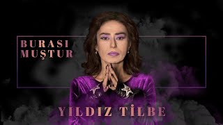 Yıldız Tilbe - Burası Muştur (Official Audio Video)