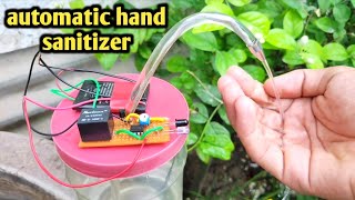 How to make automatic hand sanitizer in telugu ||ఆటోమేటిక్ హ్యాండ్ శానిటైజర్ in telugu