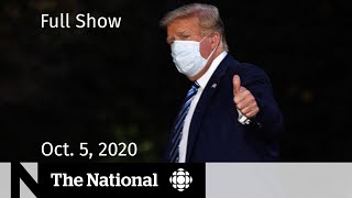 CBC News: The National | Trump leaves hospital after COVID-19 diagnosis | Oct. 5, 2020