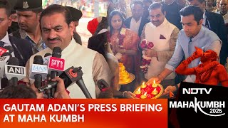 Gautam Adani At Maha Kumbh | Gautam Adani's Press Briefing At Maha Kumbh