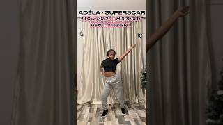 ADÉLA - 'SUPERSCAR' Dance Tutorial #adéla #popstaracademy #dancetutorial #dance #superscar #shorts