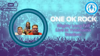 ONE OK ROCK Mighty Long Fall Live at Yokohama Stadium Reaction