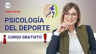 🔴 CURSO: PSICOLOGÍA DEL DEPORTE ǀ COMPLETO Y GRATIS (2024)  ✅ PARTE 1