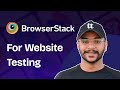 How to Test Your Website Using BrowserStack | Cross-Browser Testing Tutorial (2025)