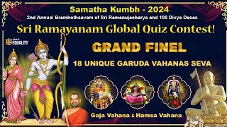 Live: Sri Ramayanam Global Quiz Contest! GRAND FINEL |  18 గరుడ సేవలు | Samatha Kumbh 2024 | Day 5