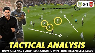 How Arsenal SCRAPPED A CHAOTIC WIN from RELENTLESS Leeds | Leeds Utd 0-1 Arsenal | Tactical Analysis