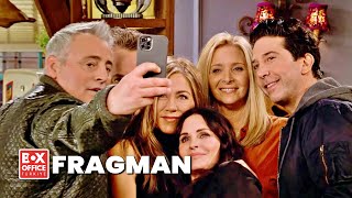 Friends: The Reunion | Altyazılı Fragman