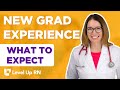 What to Expect As a New RN - New Grad Experience - @LevelUpRN