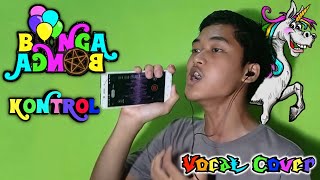 Bongabonga - Kontrol / Vocal Cover by Rafif DX