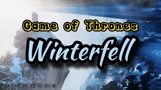 Game of Thrones Music & North Ambience | Winterfell | THE WALL THEME |
