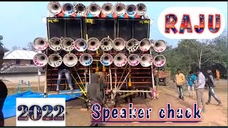 Raju sound speaker chack at Madhupur