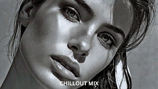 CHILLOUT MIX | \