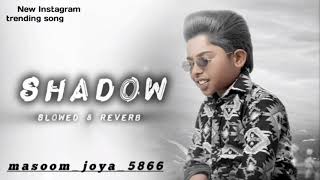 Shadow - Gagan Likhari (Official Audio) || Latest Punjabi Song 2024 Shadow - song (Slowed & Reverb)