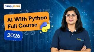 AI With Python Full Course 2026 [FREE] | Learn Artificial Intelligence With Python | Simplilearn