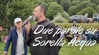 Due parole su Sorella Acqua | Fra Fedele Mattera OFM