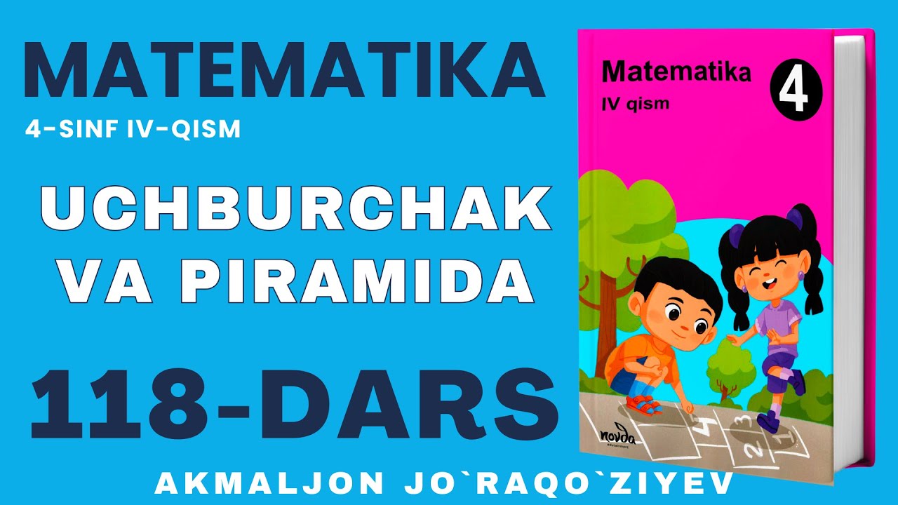 4 Sinf Matematika 118 Dars Youtube