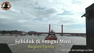 Sebiduk di Sungai Musi