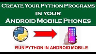 RUN PYTHON PROGRAMS IN YOUR ANDROID MOBILE | Pydroid3