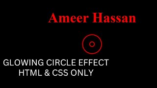 Glowing Circle Loading Animation in HTML & CSS