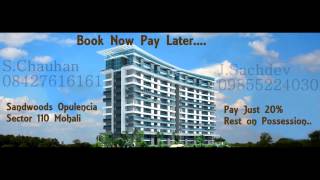 Sandwoods Opulencia 3bhk 1850 sqft, Sector 110, Mohali