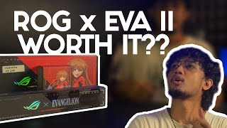 ROG X EVA II APAKAH SE WORTH ITU???!!! || REVIEW DIORAMA.ID