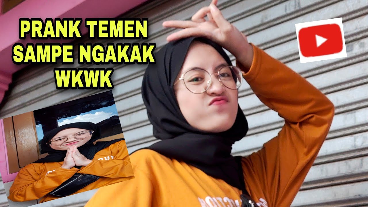 Prank Temen Sampe Ngakak Youtube
