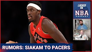NBA TRADE RUMORS: Pascal Siakam to the Indiana Pacers | Joel Embiid and Nikola Jokic face off