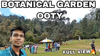 Ooty Botanical Garden Full entry and view 🤯|Biggest Garden 🔥|Ooty|Tourism|HK|TAMIL