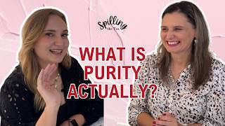 Christian Purity: Misconceptions, Healing & God’s Grace