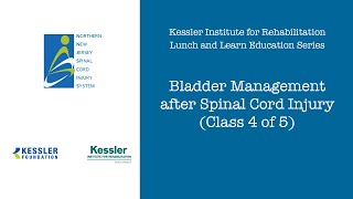 Bladder Management after Spinal Cord Injury (Class 4 of 5)