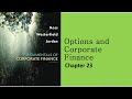 Corporate Finance Ross | Ch 24 Options and Corporate Finance