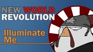 New World Revolution - Illuminate Me (Lyrics Video)