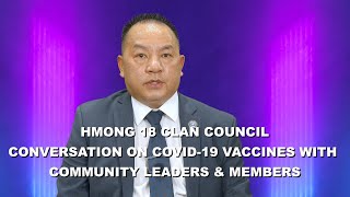 3 HMONG TV | Conversation on COVID-19 vaccines with community leaders \u0026 members. Sponsored by H18C.