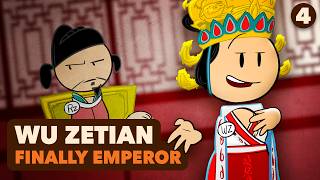 Wu Zetian: Finally Emperor - Chinese History - Part 4 - Extra History