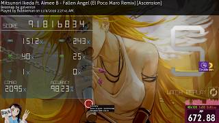 osu! | Bubbleman | Mitsunori Ikeda - Fallen Angel (El Poco Maro) [Ascension] HDDT 98.23% FC 673pp #1