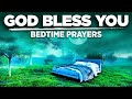 Listen & Pray Before You Sleep | Beautiful Bedtime Prayers To Invite God's Presence