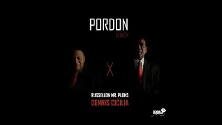 PORDON (cover)  Russellon Mr. Plons Ft. Dennis Cicilia (Official Music Video)  Orig. Daniel Santos