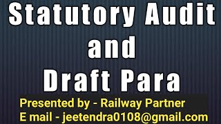 Statutory Audit \u0026 Draft Para @Finance section