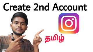 how to create 2nd instagram account / instagram another account create / instagram account / tamil
