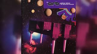 The Orb - Aubrey Mixes: The Ultraworld Excursions (Dub, Ambient, Downtempo, House) (1991)