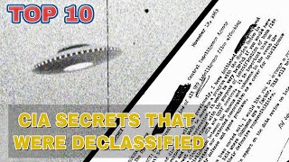 Top 10 CIA Secrets That Were Declassified
