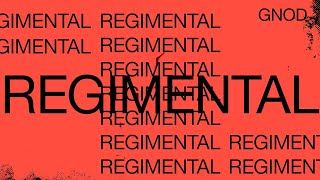 GNOD - Regimental