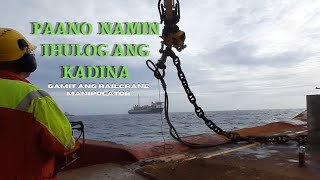 How We OverBoard The WorkChain Using RailCrane Manipulator | #LakasMarino