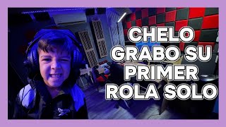 CHELO GRABO SU PRIMER ROLA SOLO 😎🥰😬